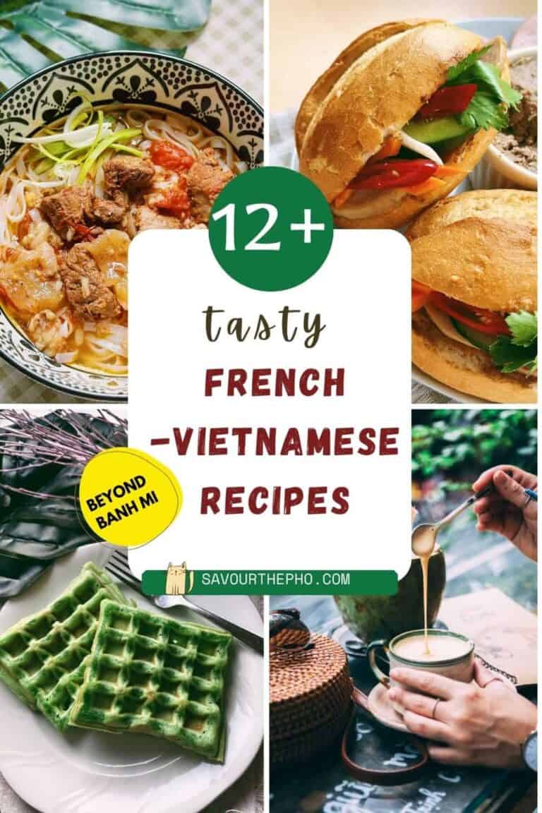 12 French - Vietnamese Recipes