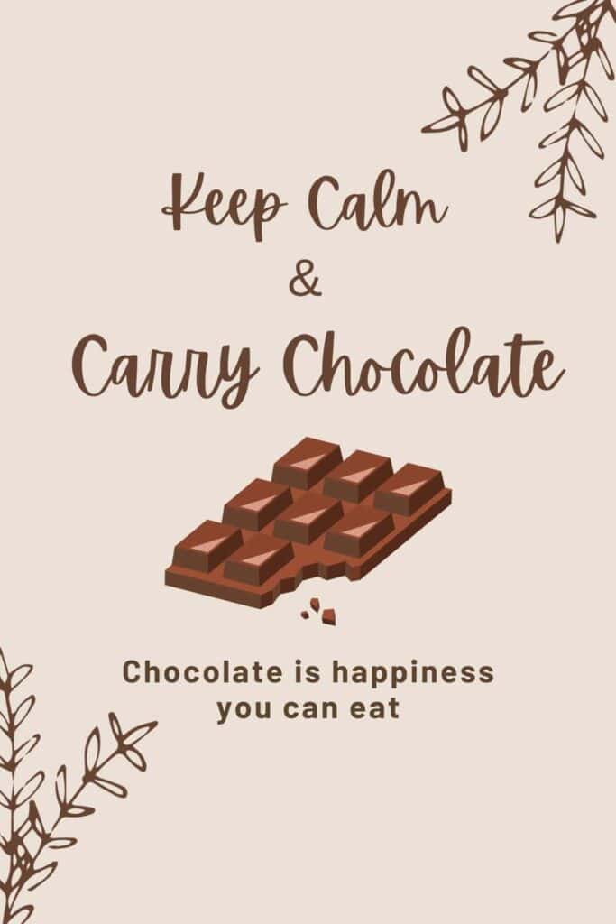 Vietnamesische Schokolade: 8 Handwerkliche Marken "Keep Calm & Carry Chocolate" Quote