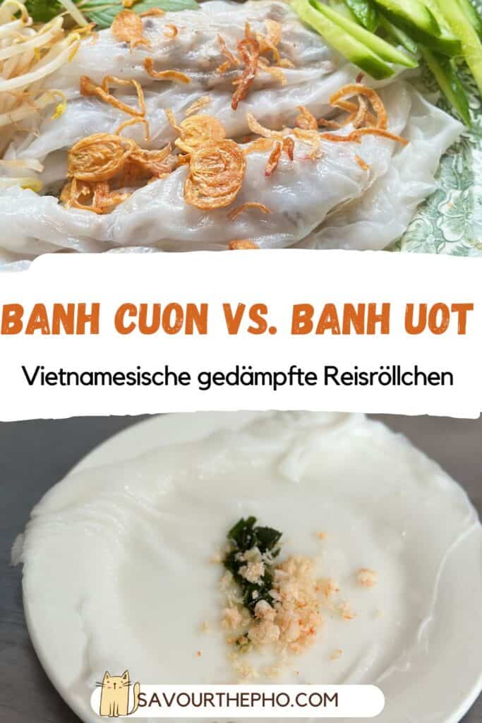 Bánh Cuốn VS. Bánh Ướt, was sind die Unterschiede? Banh Cuon Und Banh Uot