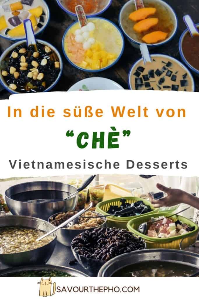 In die süße Welt von Chè (vietnamesische Desserts) Che, vietnamesische Desserts